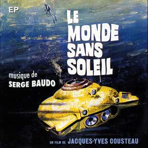 Album Le monde sans soleil (World Without Sun) (Original Movie Soundtrack) from Serge Baudo
