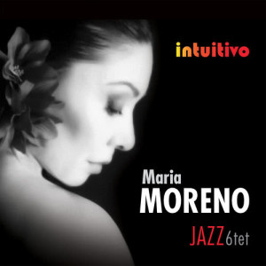 收聽Maria Moreno Jazz Sextet的Fly Me to the Moon歌詞歌曲