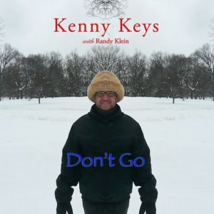 收聽Kenny Keys的Don't Go歌詞歌曲