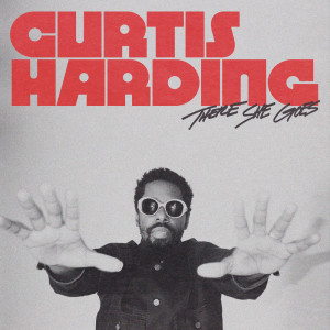 ดาวน์โหลดและฟังเพลง There She Goes พร้อมเนื้อเพลงจาก Curtis Harding