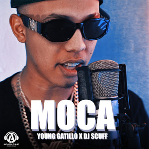 Listen to MOCA song with lyrics from Young Gatillo