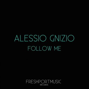 Album Follow Me oleh Alessio Gnizio