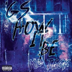 Listen to How It Be (Explicit) song with lyrics from 'GS