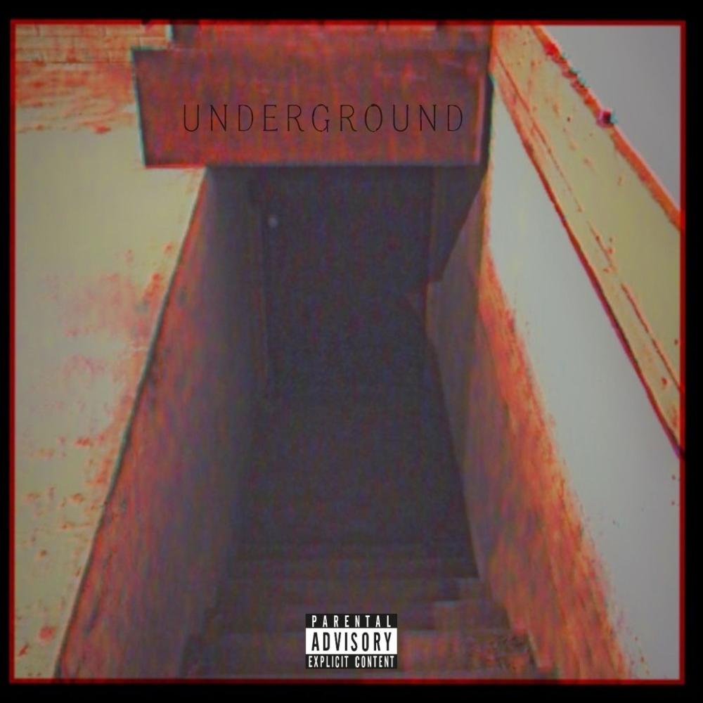 UNDERGROUND (feat. NotoriousKnives) (Explicit)