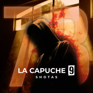 อัลบัม La capuche 9 (Explicit) ศิลปิน Shotas