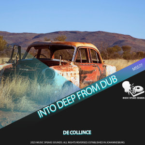 ดาวน์โหลดและฟังเพลง Into Deep from Dub (Captainized Mix) พร้อมเนื้อเพลงจาก De Collince