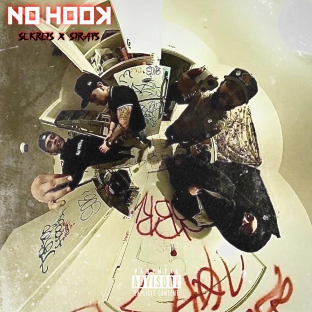 No Hook (feat. Straps) (Explicit)