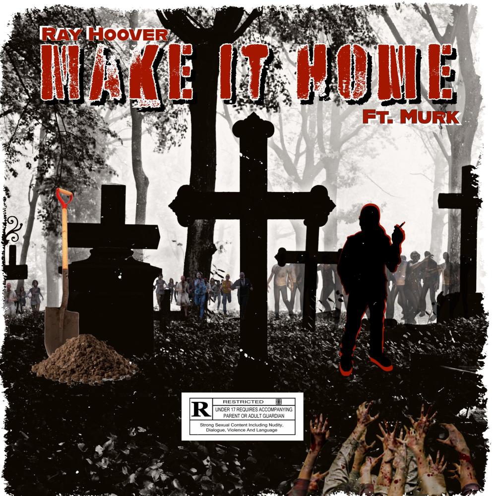 Make it Home (feat. Murk) (Explicit)