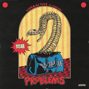 Dengarkan Problems (Explicit) lagu dari Viperactive dengan lirik