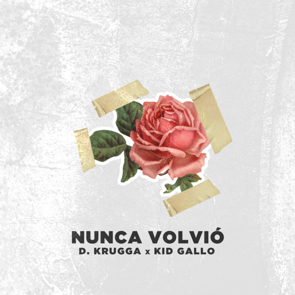 Nunca Volvió (Explicit)