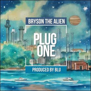 อัลบัม PLUG ONE (Explicit) ศิลปิน BRYSON THE ALIEN