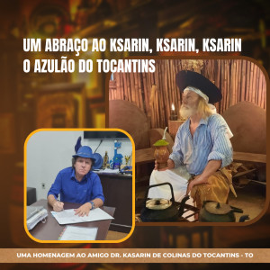 Dengarkan lagu Um Abraço ao Ksarin, Kasarin, Ksarin o Azulão do Tocantins nyanyian Tibúrcio da Estância dengan lirik