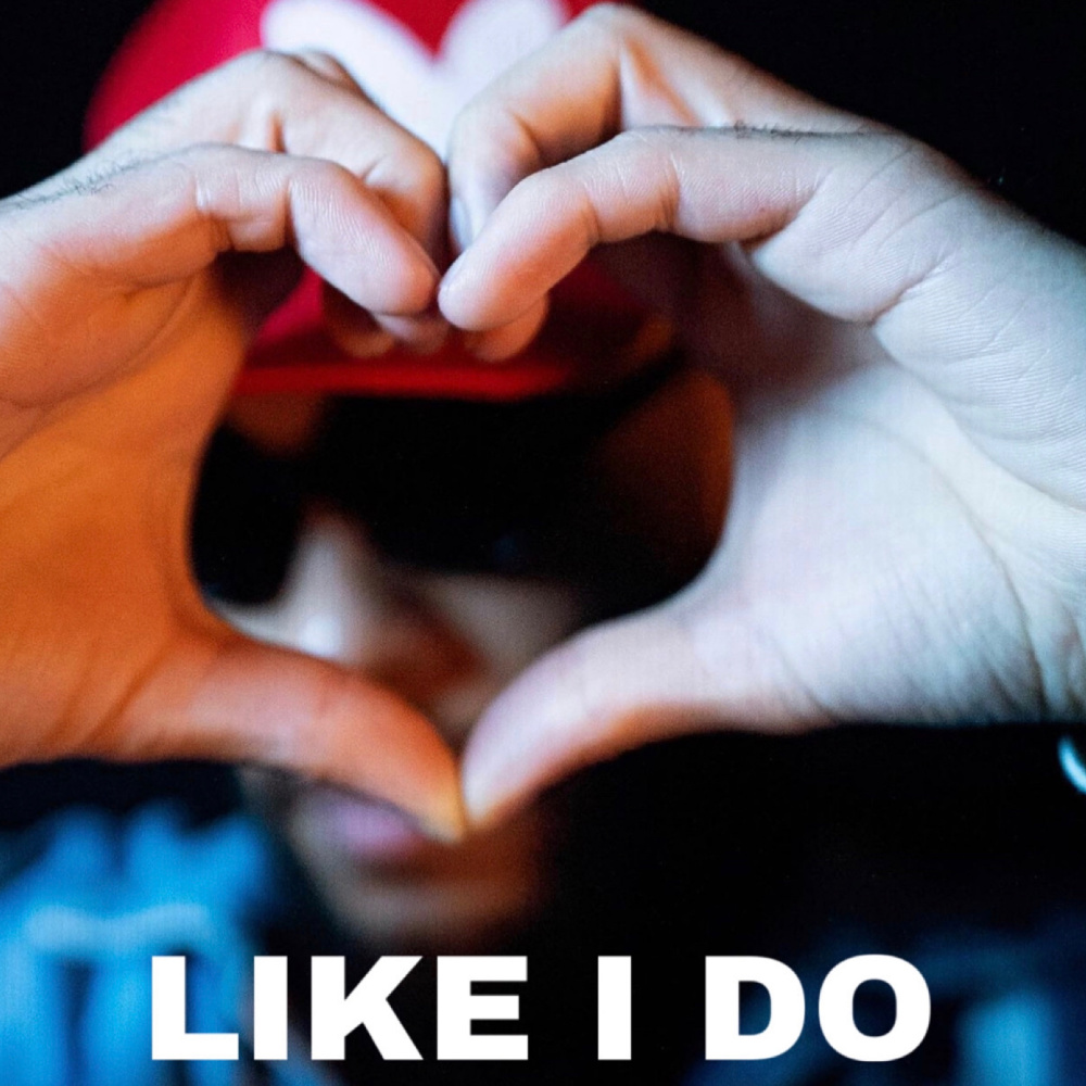 Like I Do