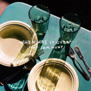 ดาวน์โหลดและฟังเพลง when was it over? พร้อมเนื้อเพลงจาก Sasha Sloan