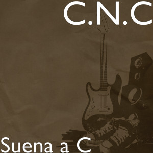 Album Suena a C (Explicit) from C.N.C