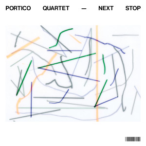Portico Quartet的專輯Next Stop
