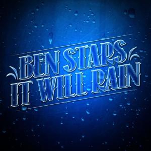 อัลบัม It Will Rain ศิลปิน Ben Stars