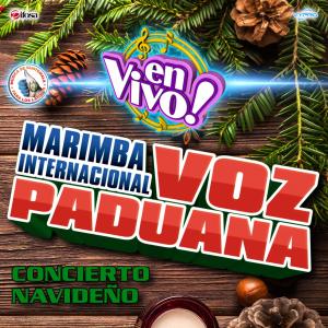 Marimba Voz Paduana的專輯Concierto Navideño. Música de Guatemala para los Latinos (En Vivo)