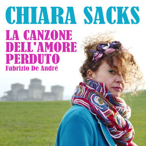 Dengarkan lagu La canzone dell'amore perduto nyanyian Chiara Sacks dengan lirik