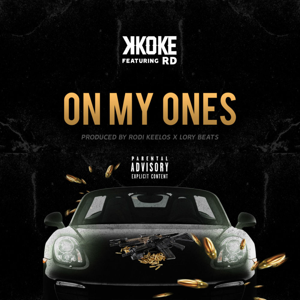On My Ones (Explicit)