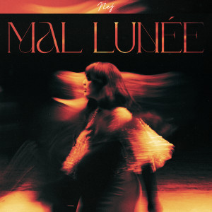 อัลบัม Mal lunée ศิลปิน Nej