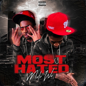 Album Most Hated (Explicit) from 