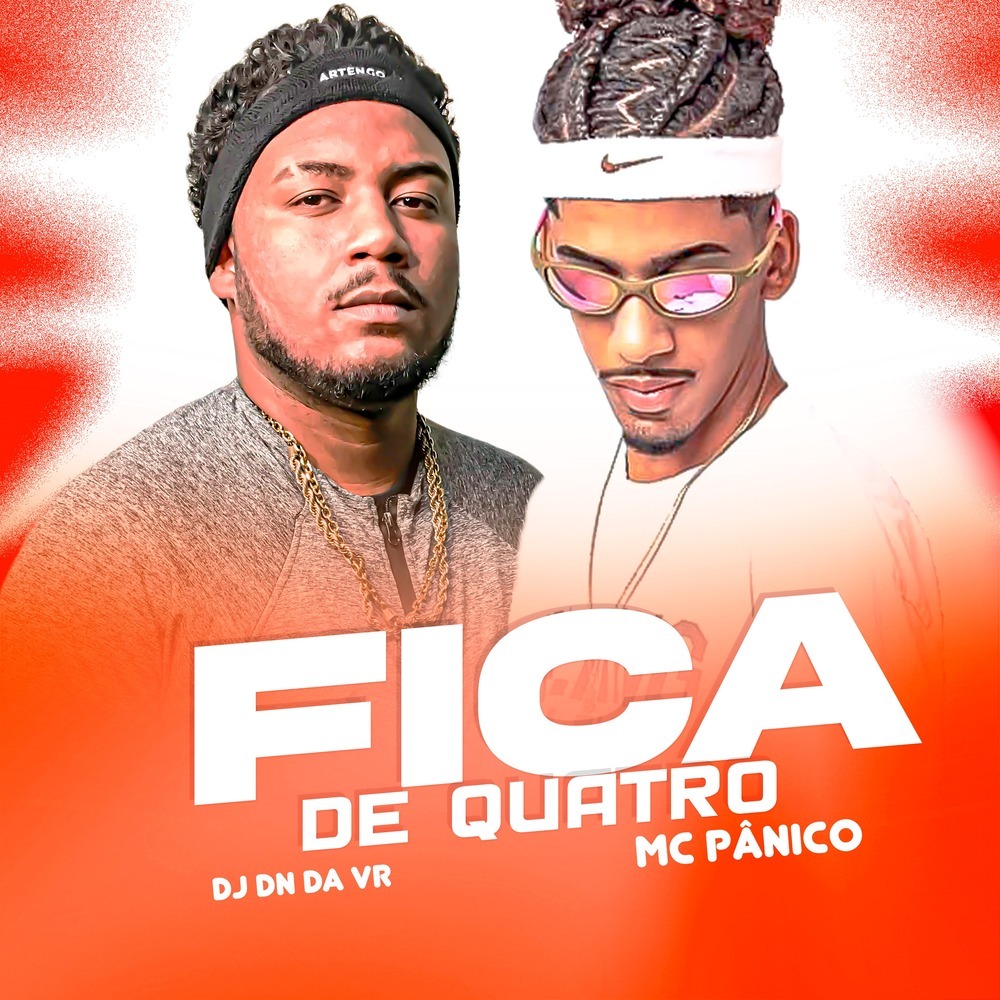 Fica de Quatro (Explicit)