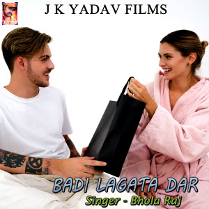 Bhola Raj的專輯Badi Lagata Dar