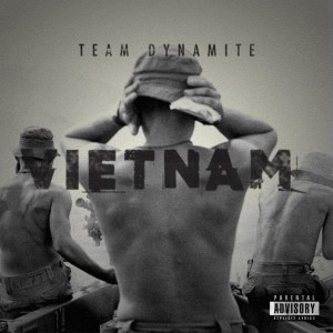 Album Vietnam from Team Dynamite