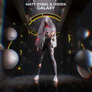 收聽Matt Dybal的Galaxy歌詞歌曲