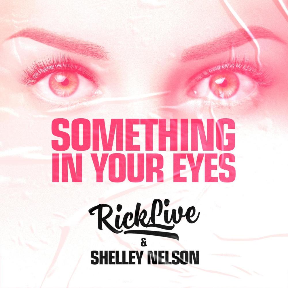 Something In Your Eyes (Night Remix)