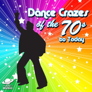 อัลบัม Dance Crazes from the 70's to Today ศิลปิน The Hit Co.