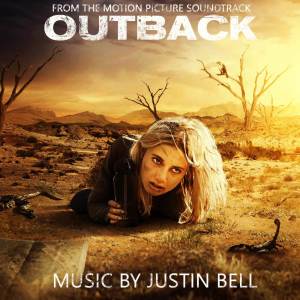 Justin Bell的專輯Outback (Original Motion Picture Soundtrack)
