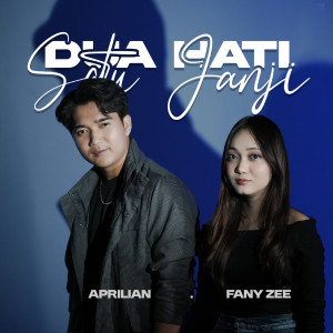 อัลบัม Dua Hati Satu Janji ศิลปิน Fany Zee