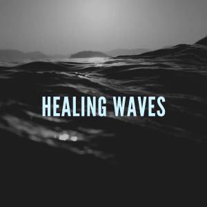 อัลบัม Healing waves ศิลปิน Pure Energy