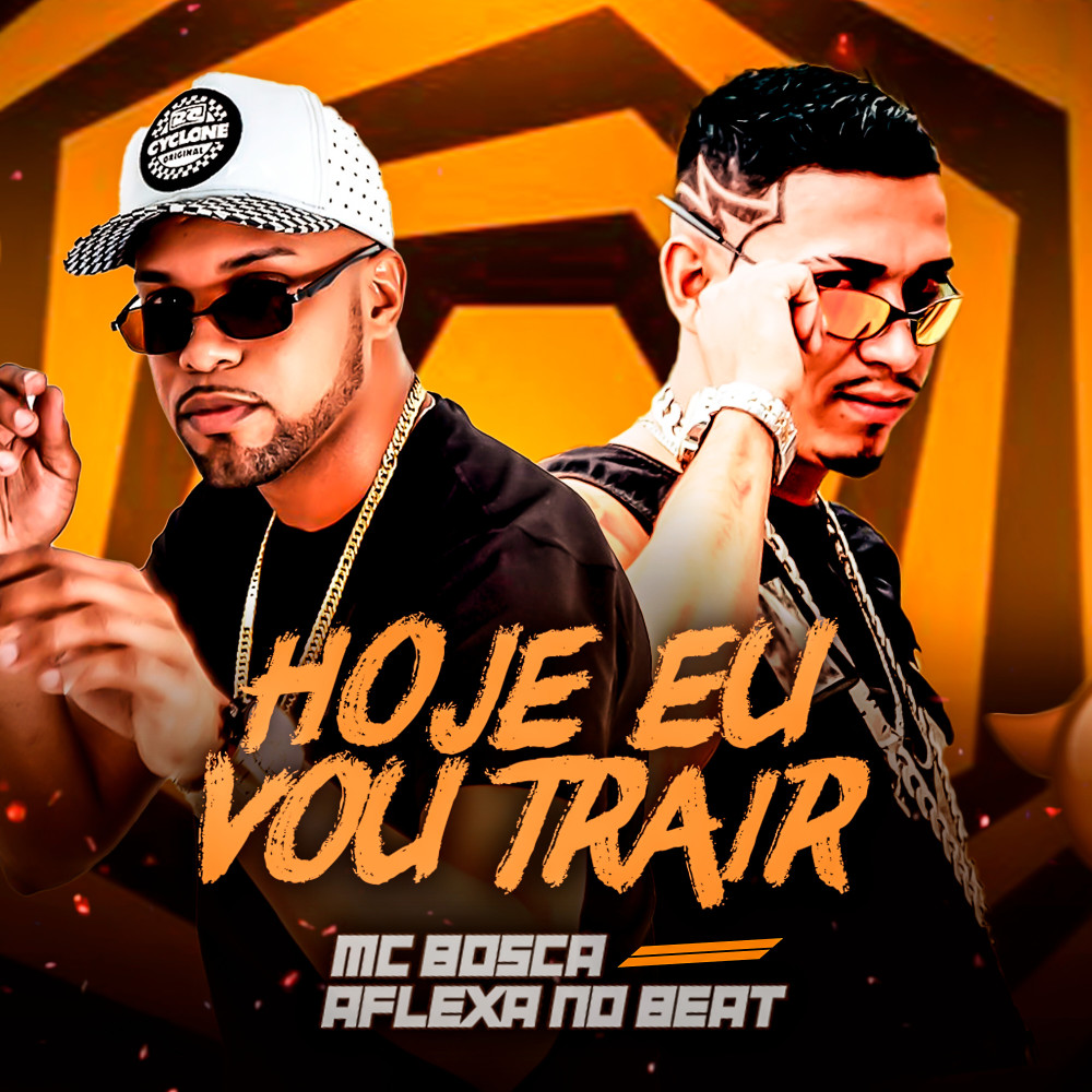 Hoje Eu Vou Trair