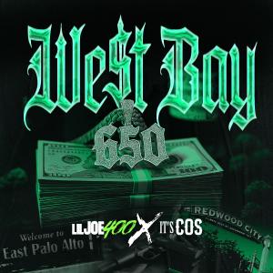 收聽LilJoe400的We$t Bay (feat. IT’S COS) (Explicit)歌詞歌曲