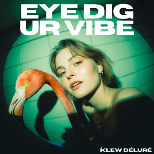 Viral Sound Empire的專輯eye dig ur vibe