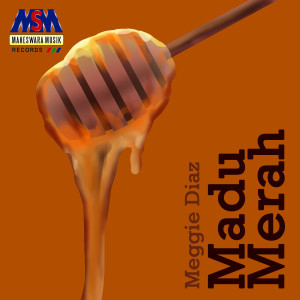 Listen to Madu Merah song with lyrics from Meggie Diaz