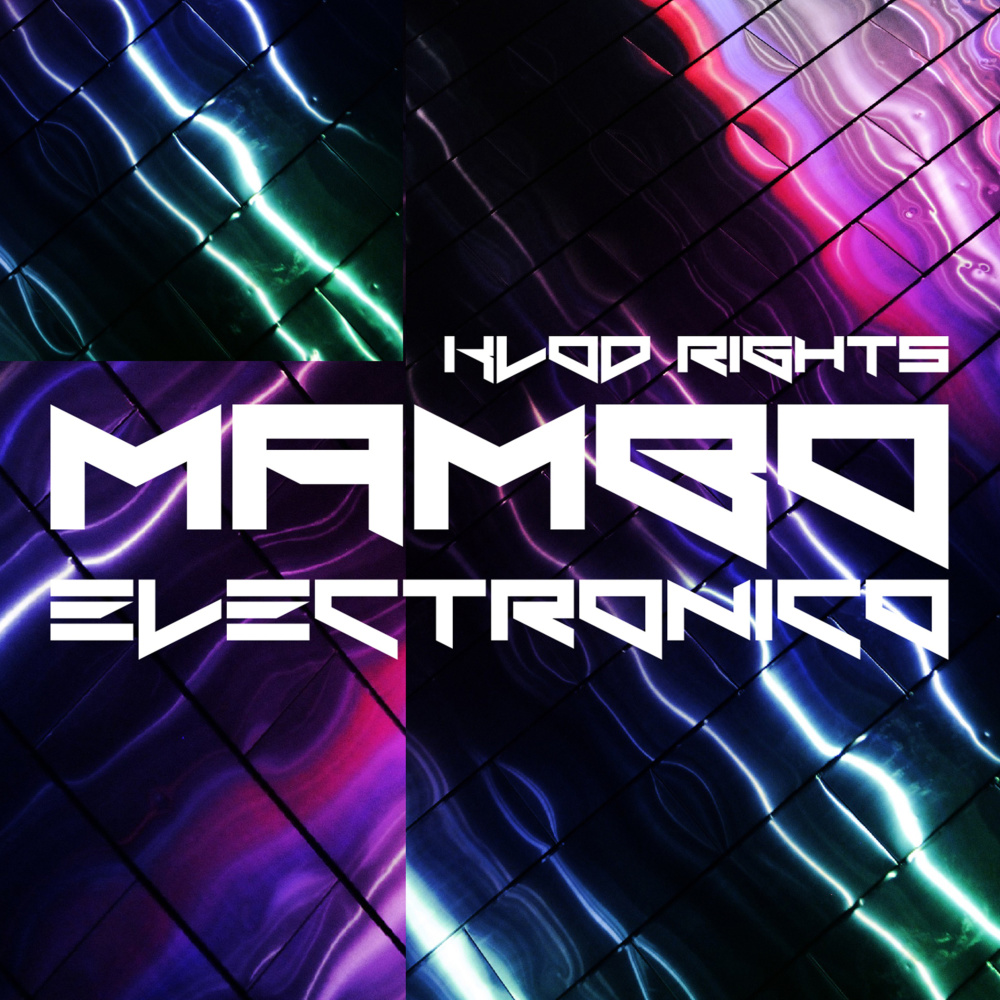 Mambo Electronico (Klod Rights & Pleximoon Remix)