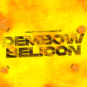 Album Dembow Belicon from Pablito Mix