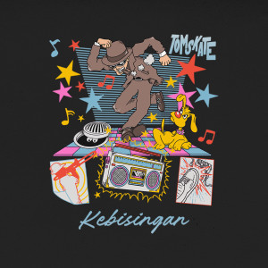 Tomskate的專輯Kebisingan