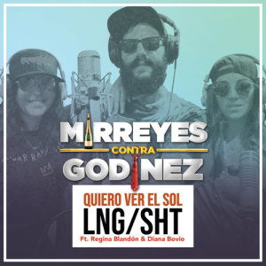 ดาวน์โหลดและฟังเพลง Quiero Ver El Sol (De "Mirreyes Contra Godínez" Soundtrack) พร้อมเนื้อเพลงจาก Lng Sht