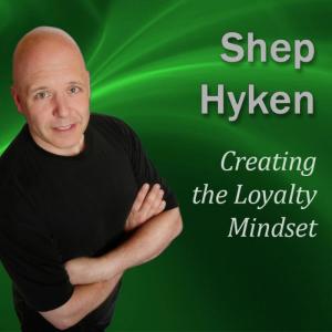 ดาวน์โหลดและฟังเพลง Creating the Loyalty Mindset: Moments of Magic¬Æ พร้อมเนื้อเพลงจาก Shep Hyken