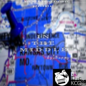 收聽Nappy的In the Middle (Explicit)歌詞歌曲