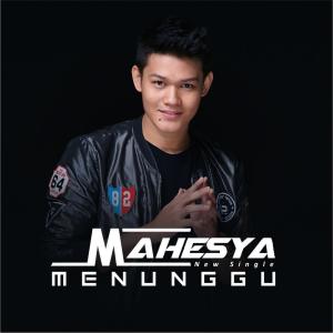 Listen to Menunggu song with lyrics from Mahesya