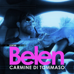 Album Come Belen from Carmine Di Tommaso