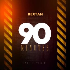 Dengarkan lagu 90 Minutes nyanyian Rextan dengan lirik