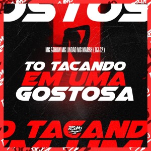 Listen to To Tacando em Uma Gostosa (Explicit) song with lyrics from DJ J2