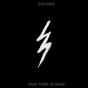 Gojira的專輯Our Time Is Now